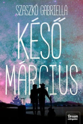 Késő március - Midlife Crisis-duológia 2. rész termékhez kapcsolódó kép