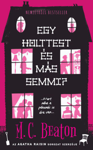 Egy holttest és más semmi? - Agatha Raisin sorozat kedvelőinek termékhez kapcsolódó kép