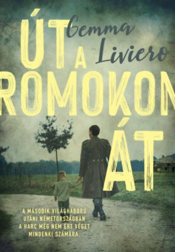 Út a romokon át termékhez kapcsolódó kép