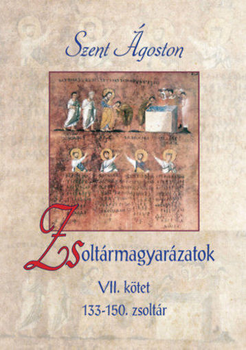 Zsoltármagyarázatok - VII. kötet - 133-150. zsoltár termékhez kapcsolódó kép