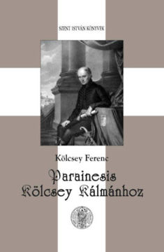 Parainesis Kölcsey Kálmánhoz termékhez kapcsolódó kép