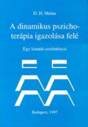 A dinamikus pszichoterápia igazolása felé - Egy kutatás eredményei termékhez kapcsolódó kép