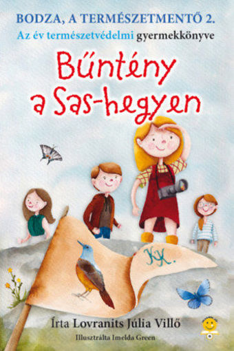 Bodza, a természetmentő 2. - Bűntény a Sas-hegyen termékhez kapcsolódó kép