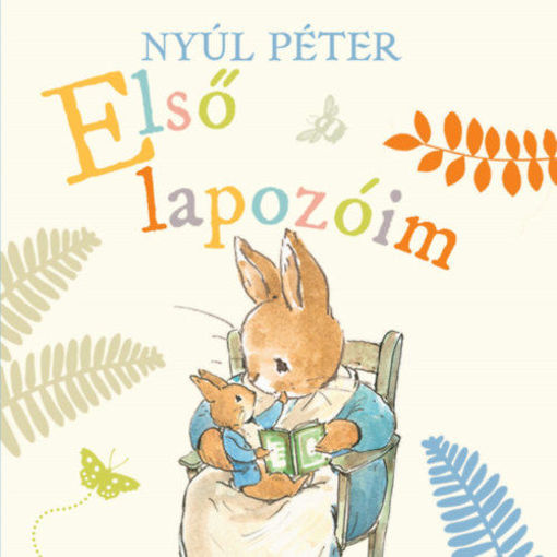 Nyúl Péter - Első lapozóim termékhez kapcsolódó kép