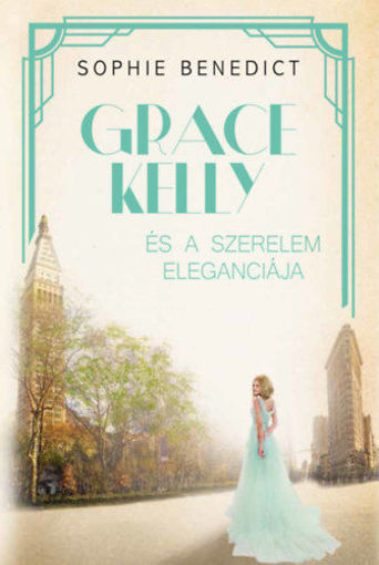 Grace Kelly és a szerelem eleganciája termékhez kapcsolódó kép