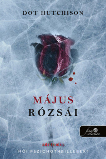 Május rózsái - A gyűjtő 2. termékhez kapcsolódó kép