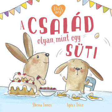 A család olyan, mint egy süti termékhez kapcsolódó kép