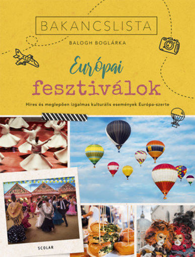 Bakancslista - Európai fesztiválok - Híres és meglepően izgalmas kulturális fesztiválok Európa-szerte termékhez kapcsolódó kép