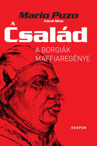 A család - A Borgiák maffiaregénye termékhez kapcsolódó kép