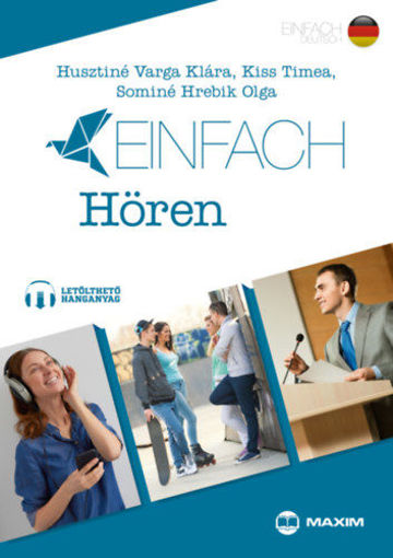 Einfach Hören - Hallott szöveg értése feladatok B1-B2 szinten termékhez kapcsolódó kép