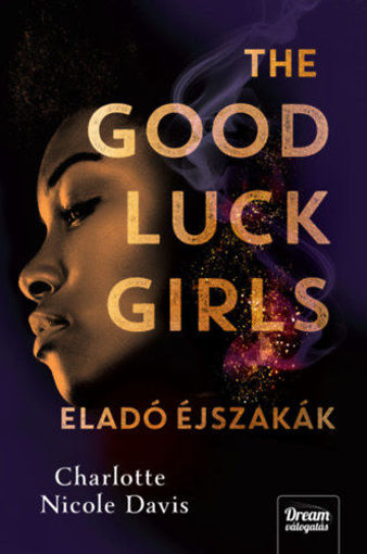 The Good Luck Girls - Eladó éjszakák termékhez kapcsolódó kép