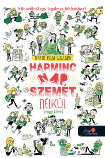 Harminc nap szemét nélkül (vagy több) termékhez kapcsolódó kép