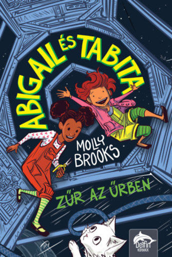 Abigail és Tabita - Zűr az űrben termékhez kapcsolódó kép