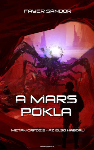 A Mars pokla - Metamorfózis - Az első háború termékhez kapcsolódó kép