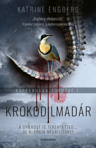 Krokodilmadár - Koppenhága-sorozat 1. termékhez kapcsolódó kép