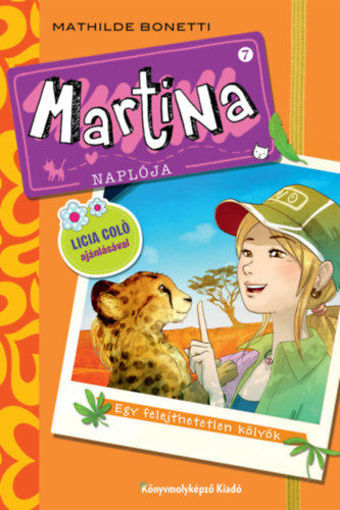 Martina naplója 7. -  Egy felejthetetlen kölyök termékhez kapcsolódó kép