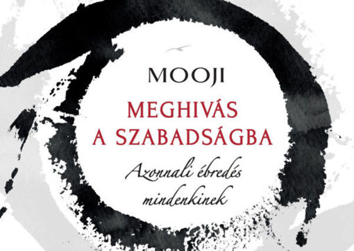 Meghívás a szabadságba - Azonnali ébredés mindenkinek termékhez kapcsolódó kép