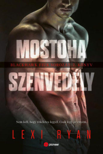 Mostoha szenvedély - Blackhawk fiúk sorozat 2. könyv termékhez kapcsolódó kép