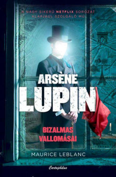 Arsene Lupin bizalmas vallomásai termékhez kapcsolódó kép