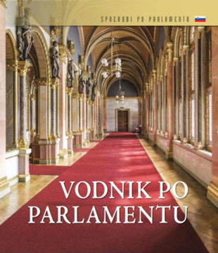Országházi kalauz (szlovén nyelven) - Vodnik po parlamentu termékhez kapcsolódó kép