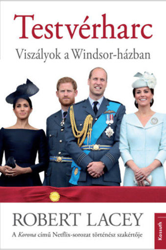 Testvérharc - Viszályok a Windsor-házban termékhez kapcsolódó kép