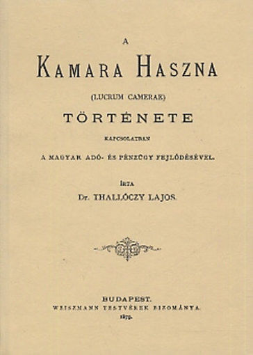 A kamara haszna (lucrum camerae) története termékhez kapcsolódó kép