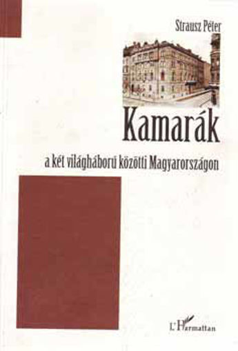 Kamarák a két világháború közötti Magyarországon termékhez kapcsolódó kép