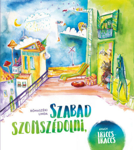 Szabad szomszédolni, avagy triccs-traccs termékhez kapcsolódó kép