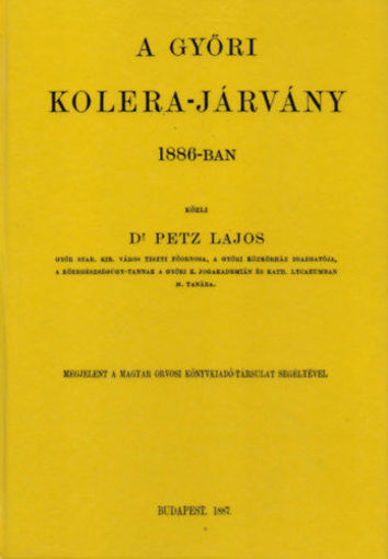 A győri kolera-járvány 1886-ban termékhez kapcsolódó kép