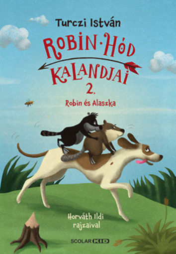 Robin Hód kalandjai 2. - Robin és Alaszka termékhez kapcsolódó kép