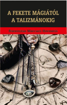 A fekete mágiától a talizmánokig termékhez kapcsolódó kép