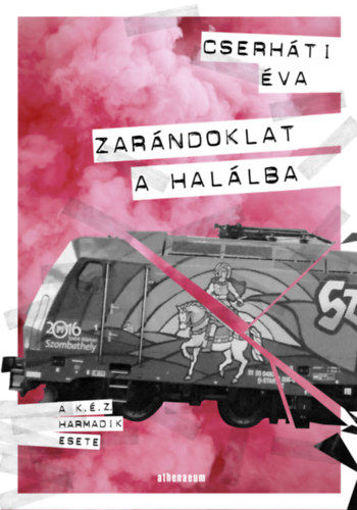 Zarándoklat a halálba - A K. É. Z. harmadik esete termékhez kapcsolódó kép