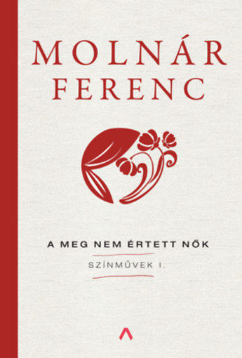 A meg nem értett nők - Színművek I. termékhez kapcsolódó kép