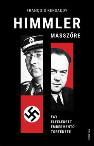 Himmler masszőre - Egy elfeledett embermentő története termékhez kapcsolódó kép