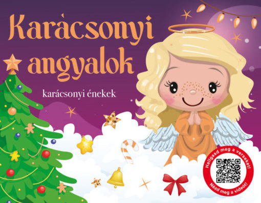 Karácsonyi angyalok - karácsonyi énekek termékhez kapcsolódó kép