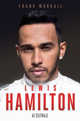 Lewis Hamilton - Az életrajz termékhez kapcsolódó kép