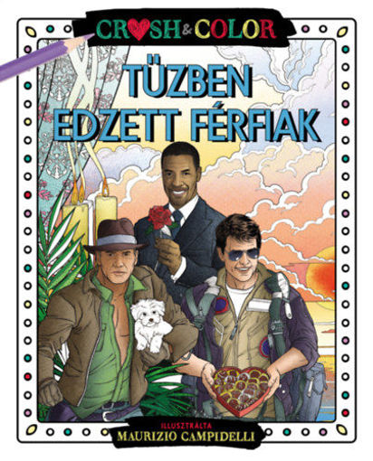 Tűzben edzett férfiak termékhez kapcsolódó kép