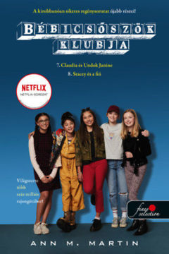 Bébicsőszök Klubja 7-8. - Claudia és Undok Janine - Stacey és a fiú termékhez kapcsolódó kép