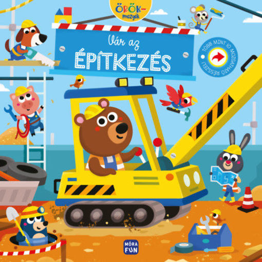 Vár az építkezés - Örökmozgók termékhez kapcsolódó kép