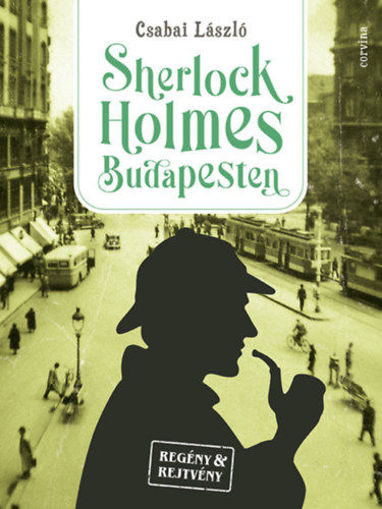 Sherlock Holmes Budapesten termékhez kapcsolódó kép