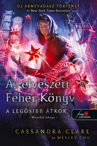 Az elveszett Fehér Könyv - puha kötés - A legősibb átkok 2. - Második könyv termékhez kapcsolódó kép