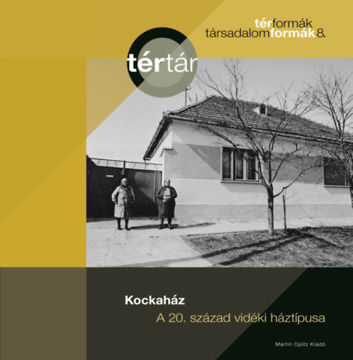 Kockaház - A 20. század vidéki háztípusa termékhez kapcsolódó kép