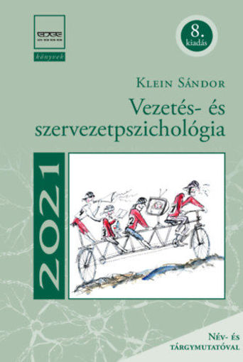 Vezetés- és szervezetpszichológia (8. kiadás) termékhez kapcsolódó kép