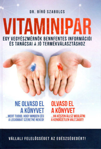Vitaminipar - Egy vegyészmérnök bennfentes információi és tanácsai a jó termékválasztáshoz termékhez kapcsolódó kép