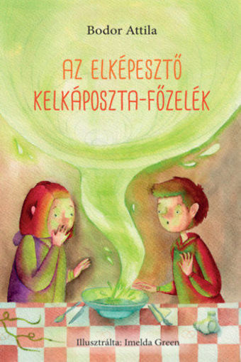 Az elképesztő kelkáposzta-főzelék termékhez kapcsolódó kép