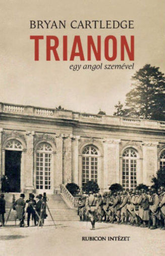 Trianon egy angol szemével termékhez kapcsolódó kép