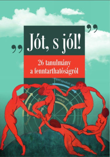 Jót, s jól! - 26 tanulmány a fenntarthatóságról termékhez kapcsolódó kép