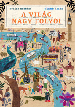 A világ nagy folyói termékhez kapcsolódó kép