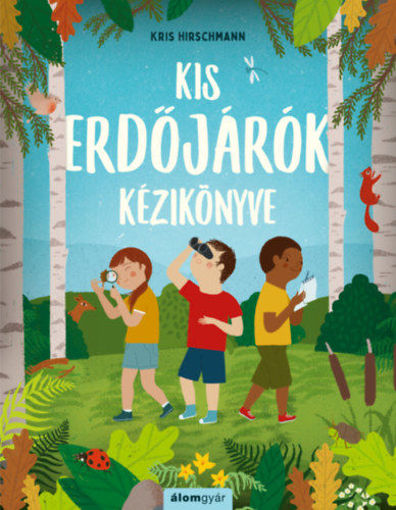 Kis erdőjárók kézikönyve termékhez kapcsolódó kép
