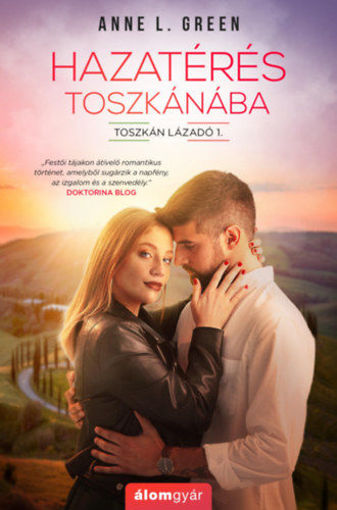 Hazatérés Toszkánába - Toszkán lázadó 1. termékhez kapcsolódó kép